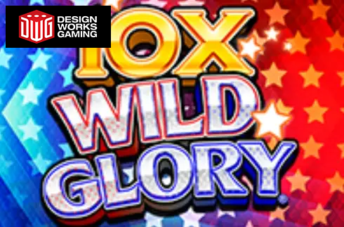 10X Wild Glory